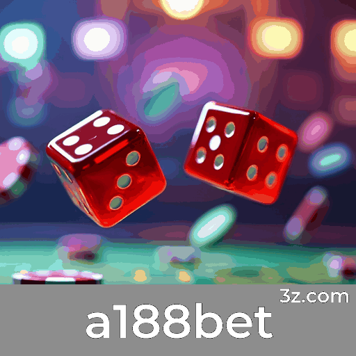 A a188bet: Uma Plataforma de Apostas de Confiança